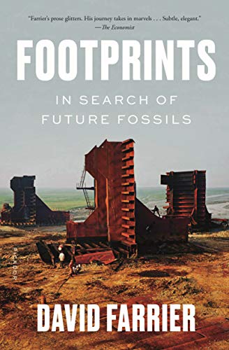 9781250785831: Footprints: In Search of Future Fossils