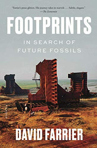 Stock image for Footprints: In Search of Future Fossils for sale by Bookoutlet1