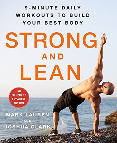 Beispielbild fr Strong and Lean: 9-Minute Daily Workouts to Build Your Best Body: No Equipment, Anywhere, Anytime zum Verkauf von Half Price Books Inc.