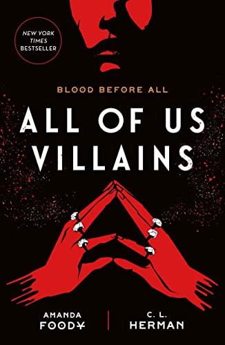 9781250789273: All of Us Villains: Blood Before All: 1 (All of Us Villains, 1)