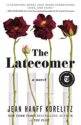 Beispielbild fr The Latecomer: A Novel zum Verkauf von BooksRun