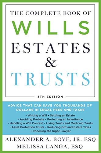 Beispielbild fr The Complete Book of Wills, Estates Trusts (4th Edition): Advice That Can Save You Thousands of Dollars in Legal Fees and Taxes zum Verkauf von Goodwill of Colorado