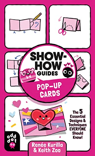 9781250793089: Show-How Guides: Pop-Up Cards: The 5 Essential Designs & Techniques Everyone Should Know!
