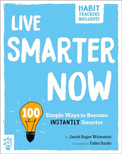 Beispielbild fr Live Smarter Now: 100 Simple Ways to Become Instantly Smarter (Be Better Now) zum Verkauf von HPB-Movies