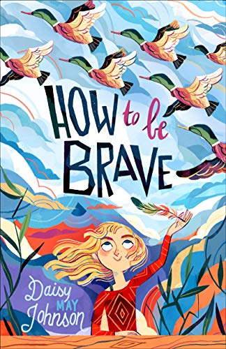Imagen de archivo de How to Be Brave a la venta por More Than Words