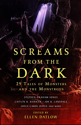 Beispielbild fr Screams from the Dark: 29 Tales of Monsters and the Monstrous zum Verkauf von Goodwill of Colorado