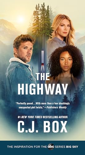 Stock image for The Highway: A Cody Hoyt/Cassie Dewell Novel (Cassie Dewell Novels, 2) for sale by Jenson Books Inc