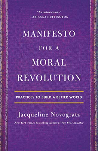 Stock image for Manifesto for a Moral Revolution for sale by SecondSale