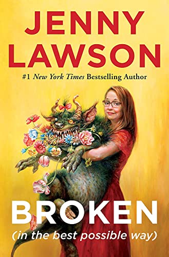 Stock image for Broken (in the best possible way) for sale by Zoom Books Company