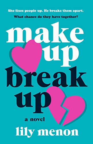 Beispielbild fr Make up Break Up : A Novel zum Verkauf von Better World Books
