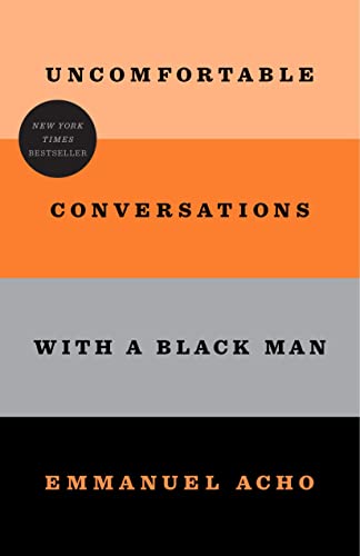 Stock image for Uncomfortable Conversations with a Black Man for sale by THE OLD LIBRARY SHOP