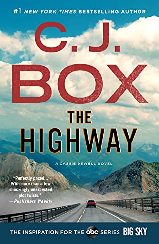 9781250800992: The Highway: A Cody Hoyt/Cassie Dewell Novel: 2 (Cassie Dewell, 2)