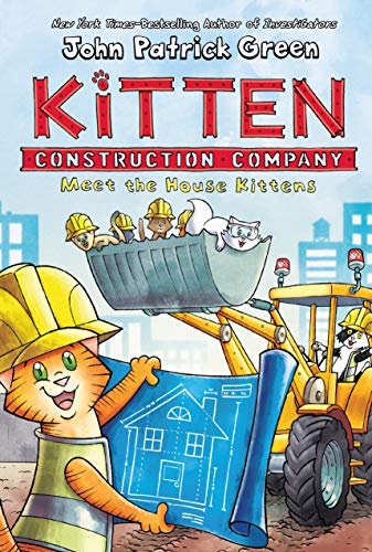 Stock image for Kitten Construction Company: Meet the House Kittens (Kitten Construction Company, 1) for sale by HPB Inc.