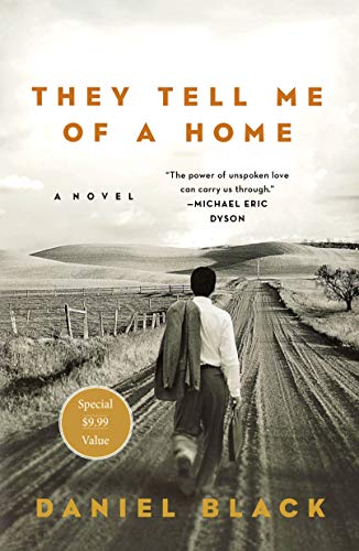 Beispielbild fr They Tell Me of a Home: A Novel (Tommy Lee Tyson, 1) zum Verkauf von PlumCircle