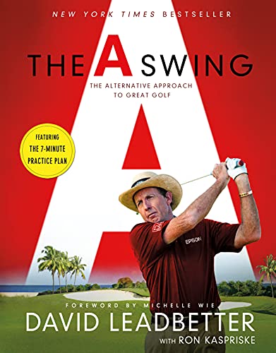 Beispielbild fr The a Swing : The Alternative Approach to Great Golf zum Verkauf von Better World Books