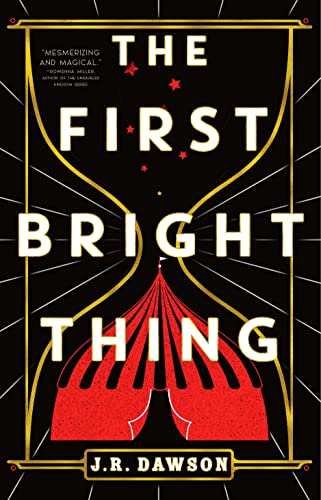 Beispielbild fr The First Bright Thing zum Verkauf von -OnTimeBooks-