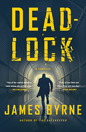 Stock image for Deadlock: A Thriller (A Dez Limerick Novel, 2) for sale by BooksRun