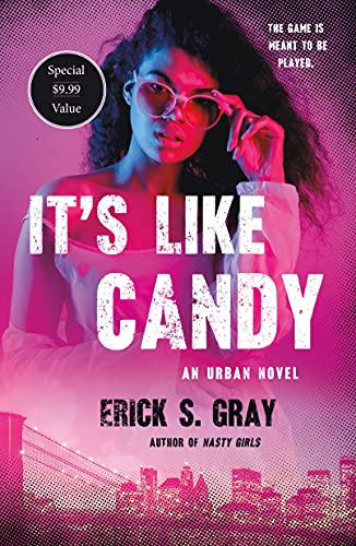 Beispielbild fr It's Like Candy: An Urban Novel zum Verkauf von ThriftBooks-Atlanta