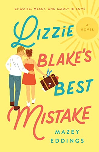 Beispielbild fr Lizzie Blake's Best Mistake : A Novel zum Verkauf von Better World Books