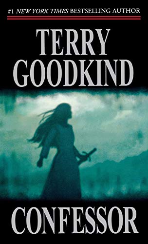  Terry Goodkind, Confessor