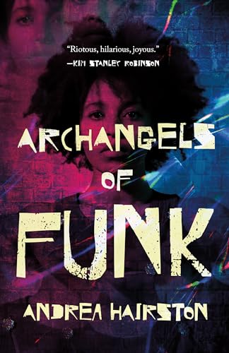 Beispielbild fr Archangels of Funk [Hardcover] Hairston, Andrea zum Verkauf von Lakeside Books