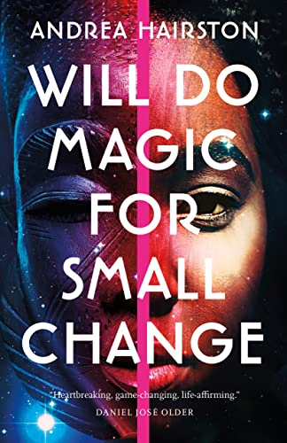 Stock image for Will Do Magic for Small Change for sale by Better World Books