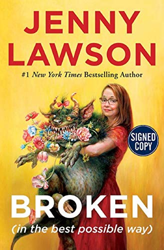 Stock image for Broken (in the best possible way) - Signed / Autographed Copy for sale by HPB-Ruby