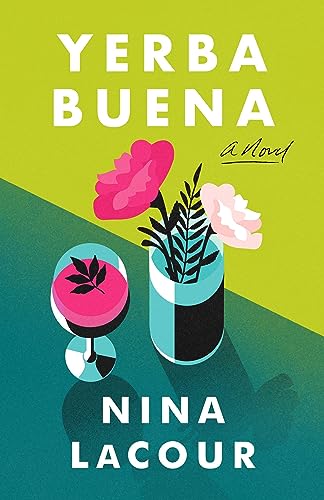 Beispielbild fr Yerba Buena: A Novel zum Verkauf von SecondSale