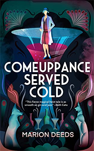 Stock image for Comeuppance Served Cold for sale by Dream Books Co.