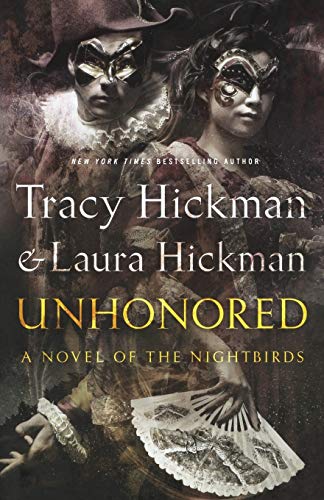 Beispielbild fr Unhonored: Book Two of The Nightbirds (The Nightbirds, 2) zum Verkauf von Lucky's Textbooks