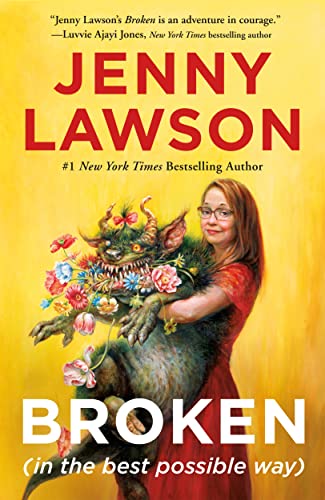 Stock image for Broken (in the best possible way) for sale by Books Unplugged