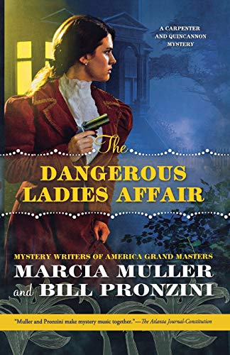 Beispielbild fr Dangerous Ladies Affair : A Carpenter and Quincannon Mystery zum Verkauf von GreatBookPrices