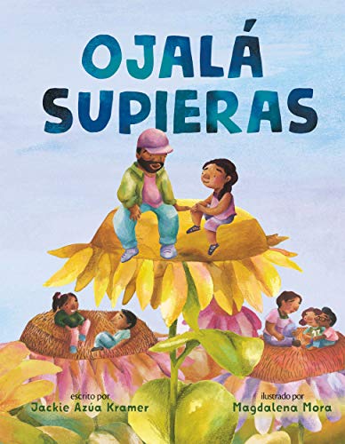 9781250814784: Ojal supieras / I Wish You Knew (Spanish edition)