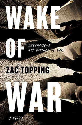 Beispielbild fr Wake of War : A Novel zum Verkauf von Better World Books