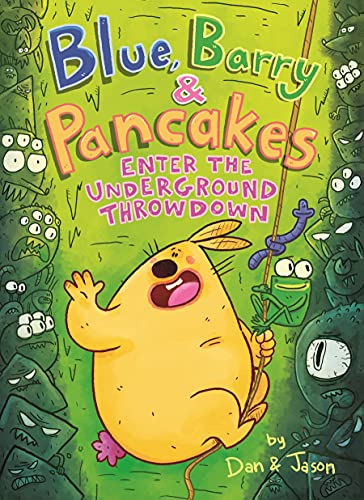 Beispielbild fr Blue, Barry & Pancakes: Enter the Underground Throwdown (Blue, Barry & Pancakes, 4) zum Verkauf von Decluttr