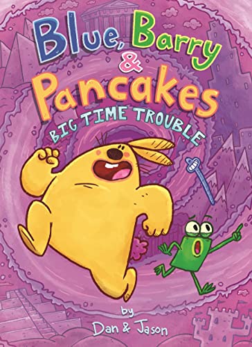 Stock image for Blue, Barry & Pancakes: Big Time Trouble (Blue, Barry & Pancakes, 5) for sale by -OnTimeBooks-
