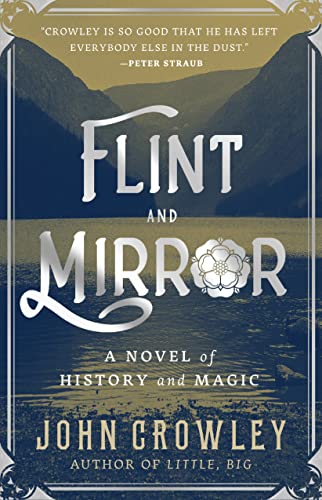 9781250817525: Flint and Mirror: A Novel of History and Magic