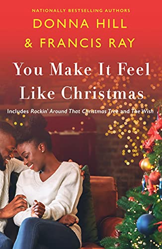 Beispielbild fr You Make It Feel Like Christmas zum Verkauf von SecondSale