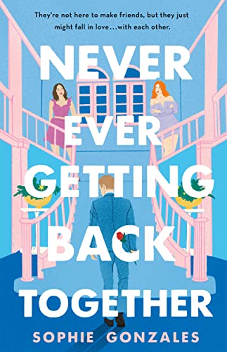 Stock image for Never Ever Getting Back Together for sale by Goodwill Books