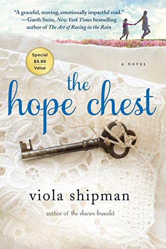 Stock image for The Hope Chest: A Novel (The Heirloom Novels) for sale by Wonder Book