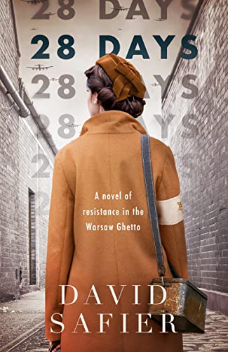 Stock image for 28 Days: A Novel of Resistance in the Warsaw Ghetto for sale by ThriftBooks-Atlanta