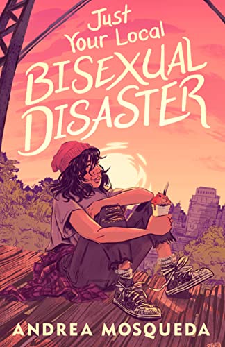 Stock image for Just Your Local Bisexual Disaster for sale by Booklot
