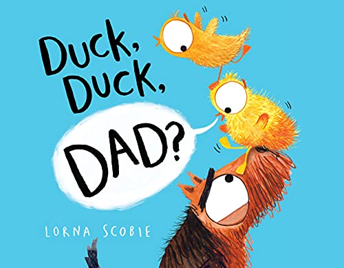 Beispielbild fr Duck, Duck, Dad? zum Verkauf von Better World Books