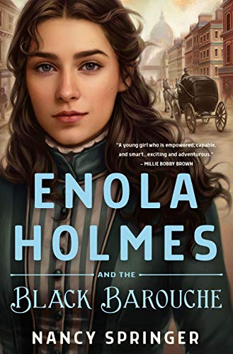Stock image for Enola Holmes and the Black Barouche for sale by PlumCircle