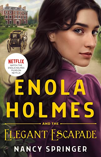 Beispielbild fr Enola Holmes and the Elegant Escapade (Enola Holmes, 8) zum Verkauf von BooksRun