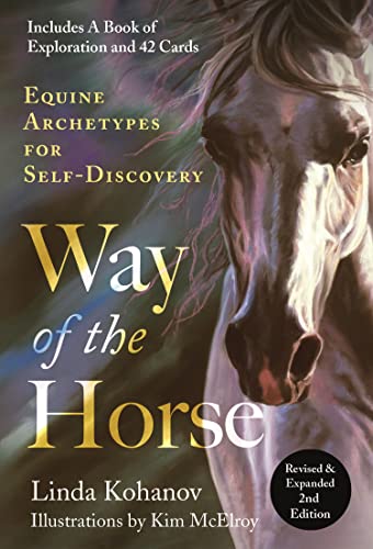 Stock image for Way of the Horse Revised & Expanded 2nd Edition Equine Archetypes for Self-Discovery for sale by Lakeside Books