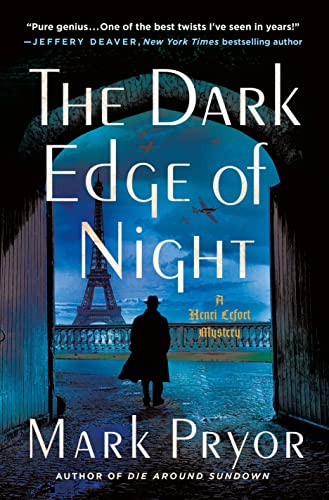 Beispielbild fr The Dark Edge of Night: A Henri Lefort Mystery (Henri Lefort Mysteries, 2) zum Verkauf von BooksRun