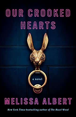 Imagen de archivo de Our Crooked Hearts: A Novel a la venta por Zoom Books Company