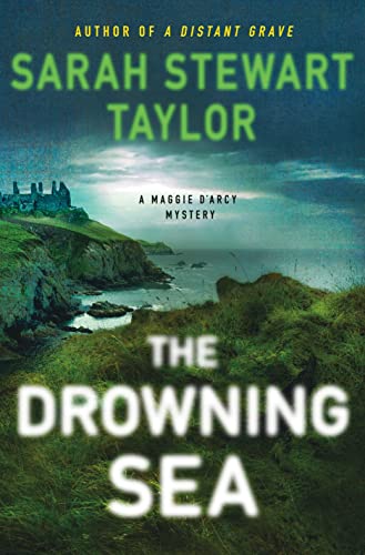 Imagen de archivo de The Drowning Sea: A Maggie D'arcy Mystery (Maggie D'arcy Mysteries, 3) a la venta por KuleliBooks