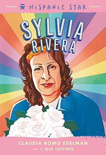 9781250828149: Hispanic Star: Sylvia Rivera